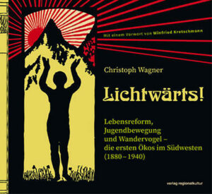 Buchcover Lichtwärts, Verlag Regionalkultur.