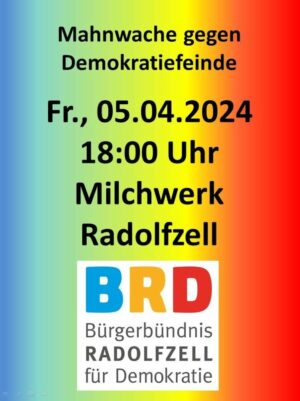 Mahnwache am 05.04.2024 © Bürgerbündnis Radolfzell Für Demokratie
