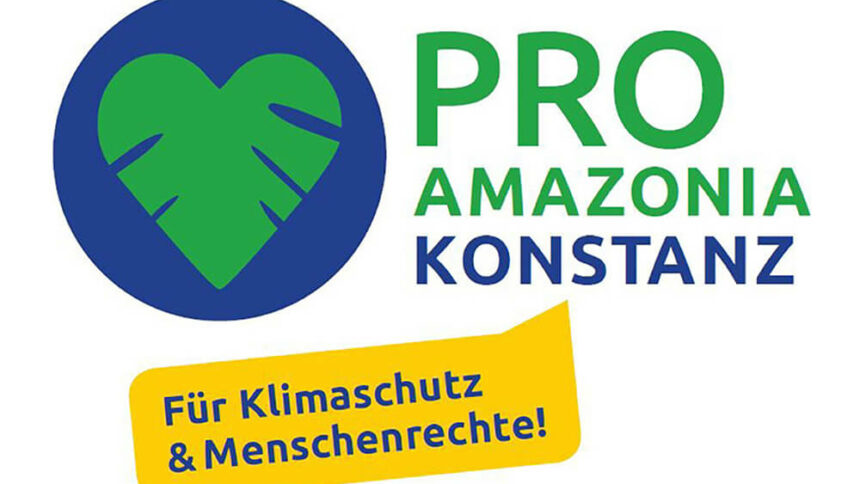 „Die Provinz lebt“: ProAmazonia Konstanz e.V.