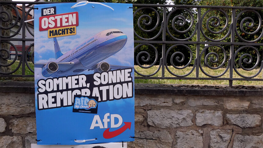 Afd plakat thüringen remigration 2024 09 © pit wuhrer