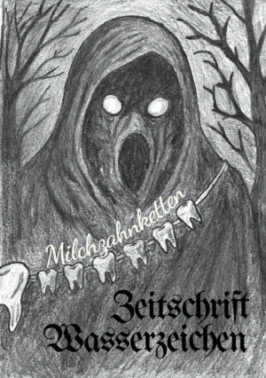 Wasserzeichen heft 3 – milchzähne